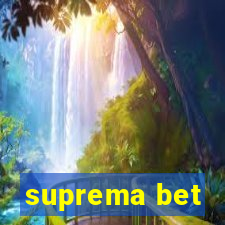 suprema bet